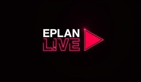 New international online event from Eplan: Eplan L!ve: Best practices and more in just two-and-a-half hours